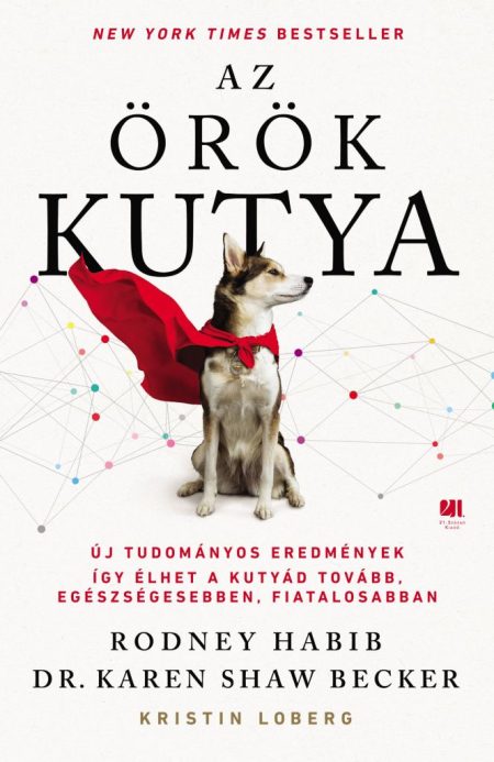 Az örök kutya - Rodney Habib